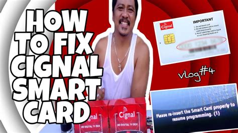 cignal smart card not recognized|cignal tv problems.